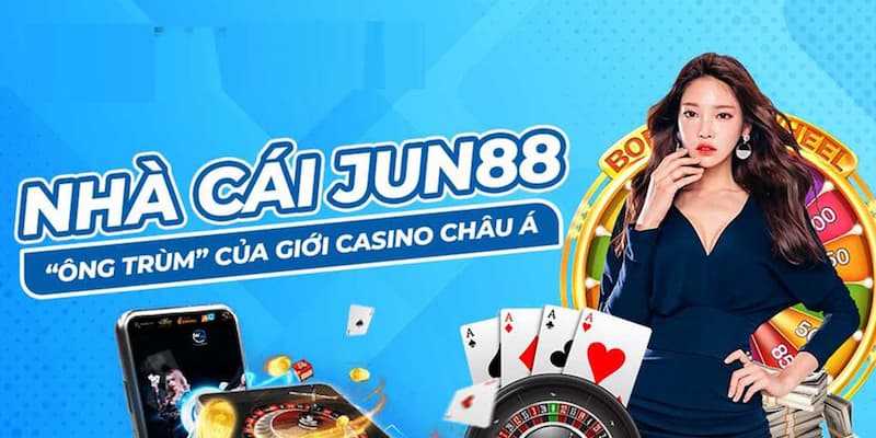 Nhà cái Jun88 sở hữu nhiều ưu điểm nổi trội trong 5 nhà cái uy tín