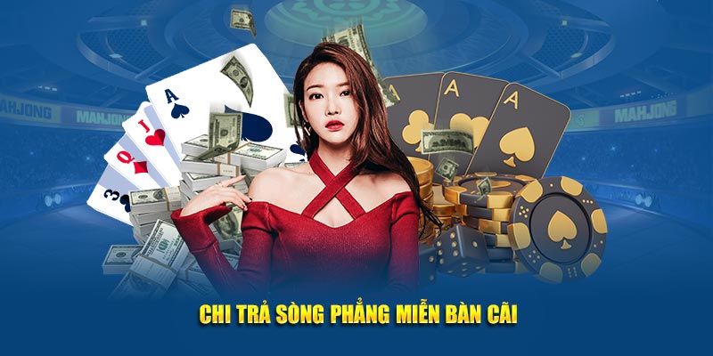 Chi trả sòng phẳng miễn bàn cãi
